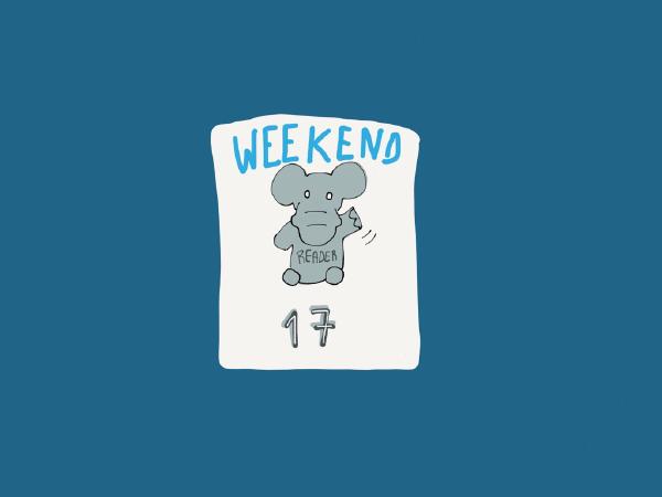 Weekend Reader, week 17